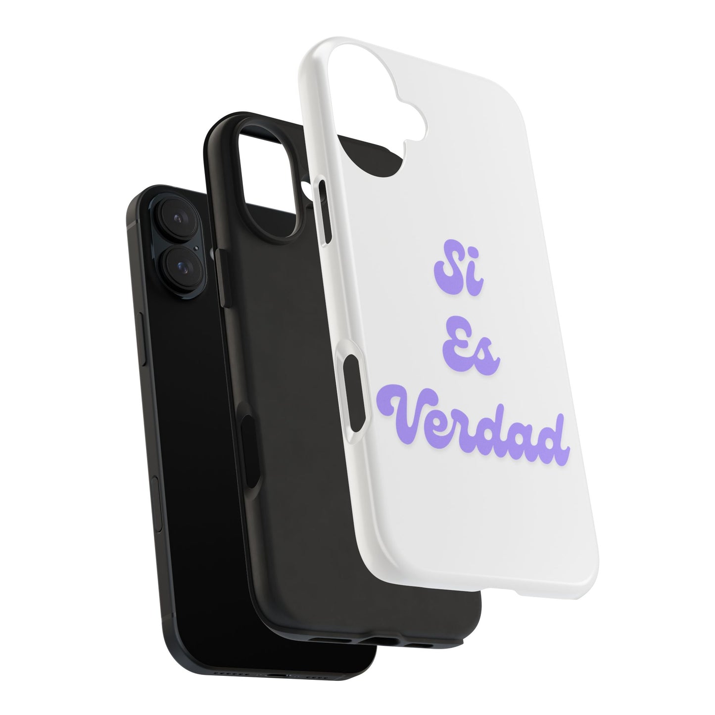 Trendy Tough Phone Case - 'Si Es Verdad' Design