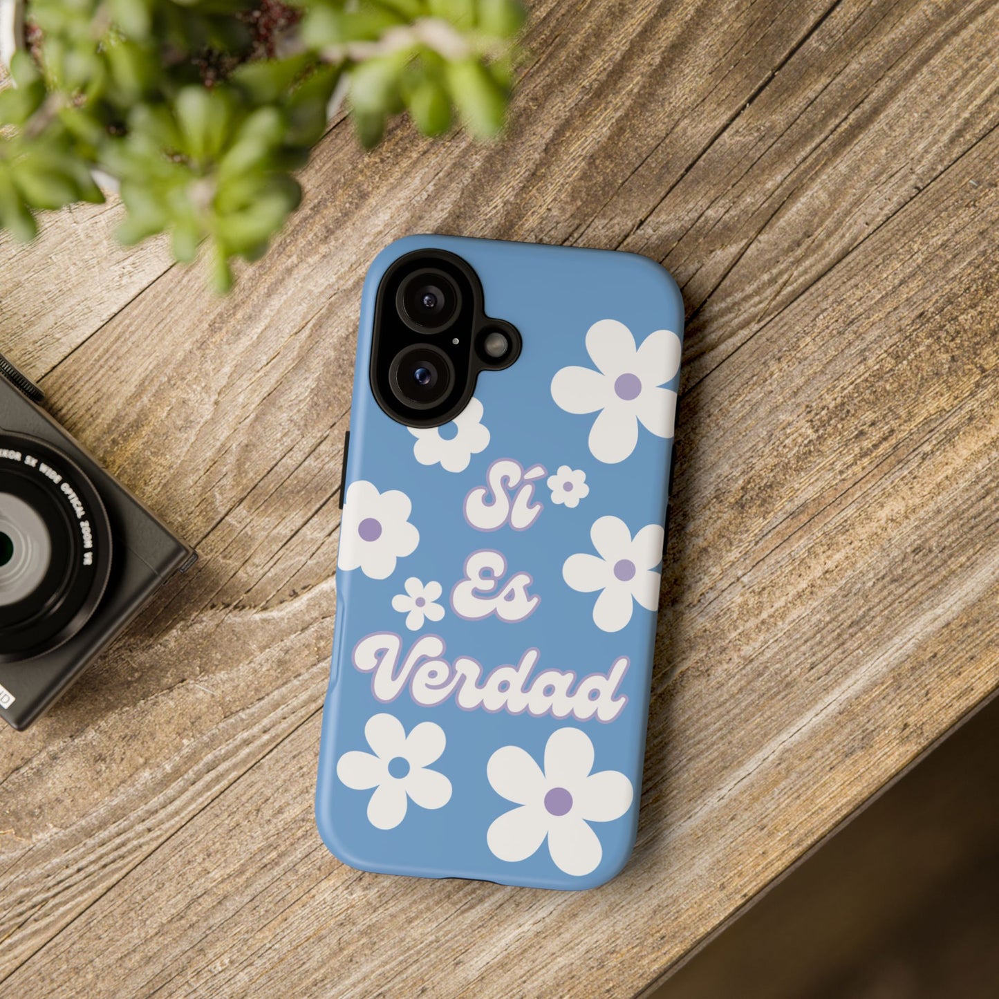 Floral Phone Case - "Sí Es Verdad" Design