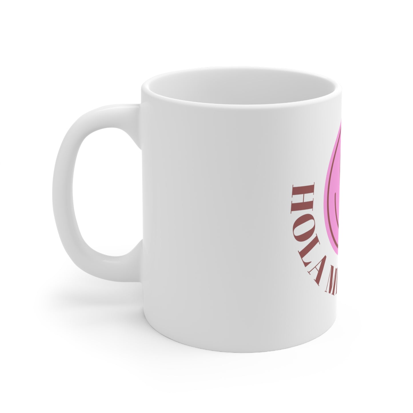 Hola Mis Amores Mug