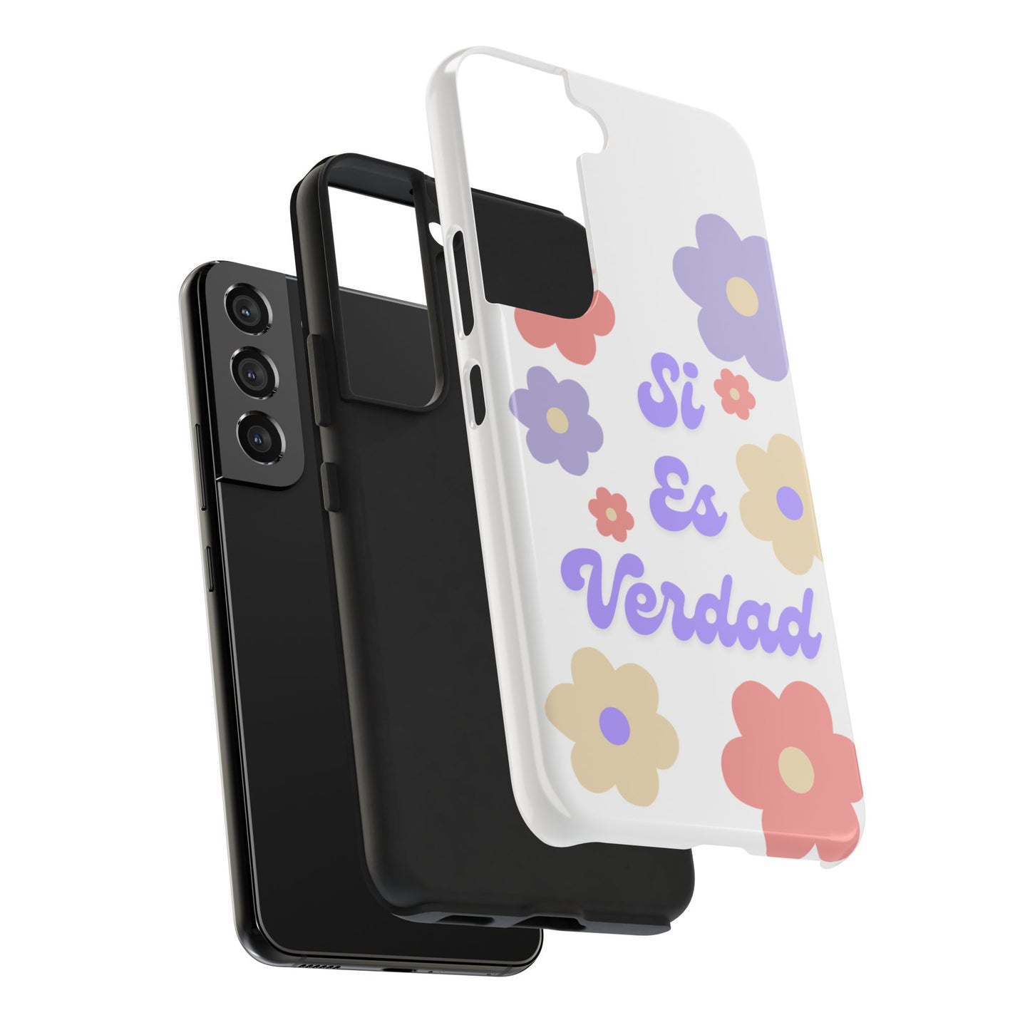 Floral Tough Phone Case - "Si Es Verdad" Design for Stylish Protection