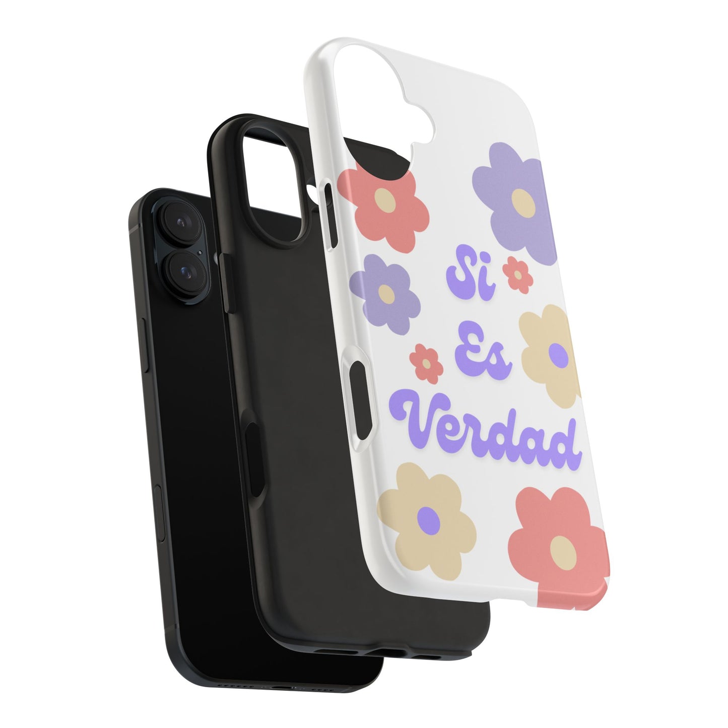 Floral Tough Phone Case - "Si Es Verdad" Design for Stylish Protection