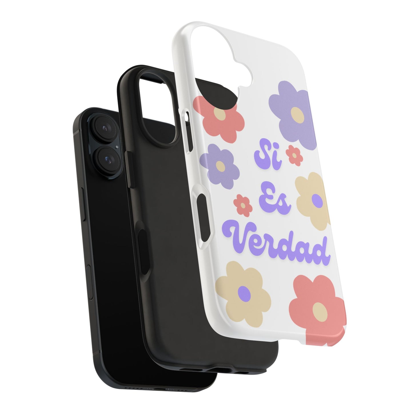 Floral Tough Phone Case - "Si Es Verdad" Design for Stylish Protection
