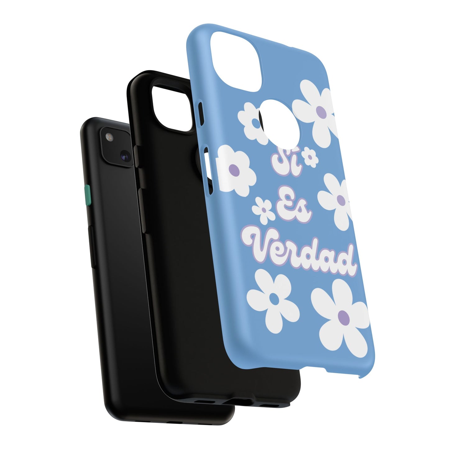 Floral Phone Case - "Sí Es Verdad" Design