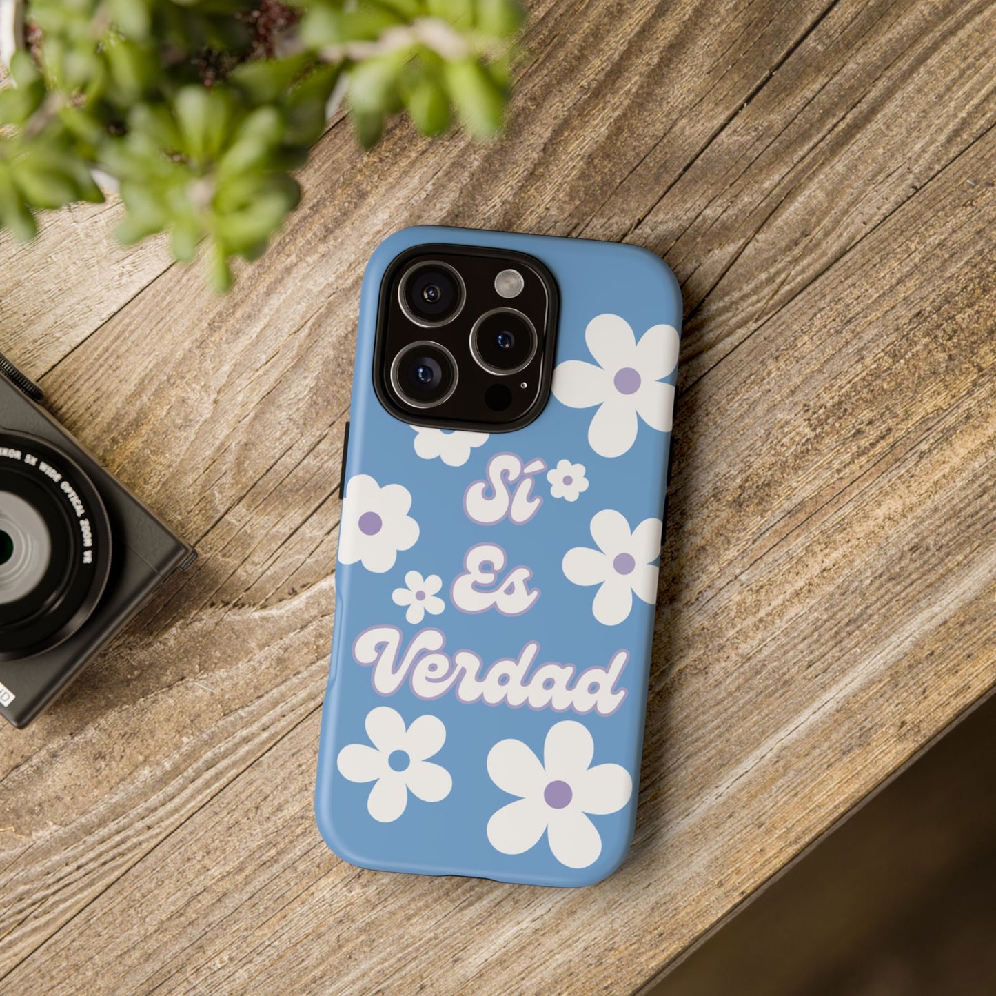 Floral Phone Case - "Sí Es Verdad" Design