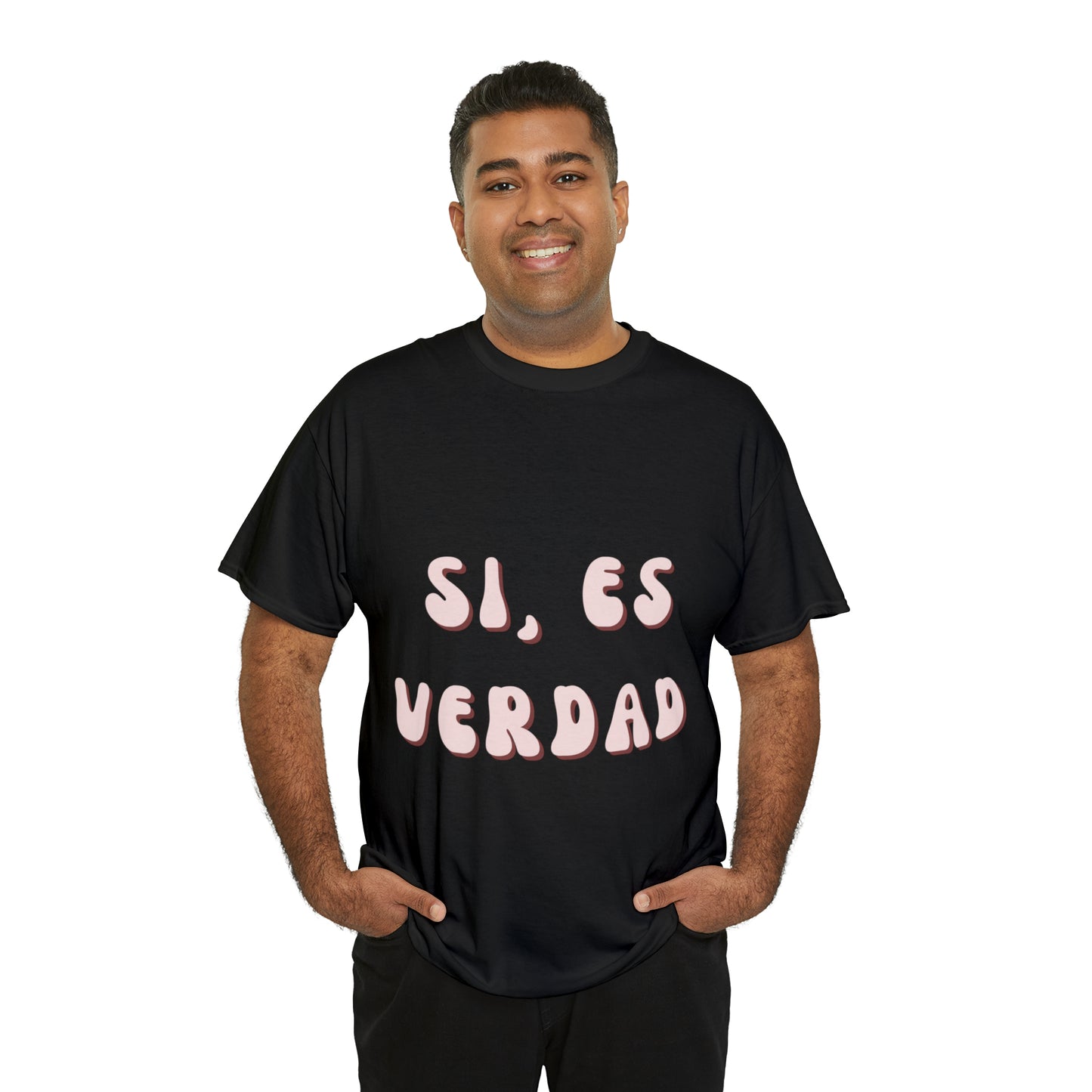 Si Es Verdad Tee
