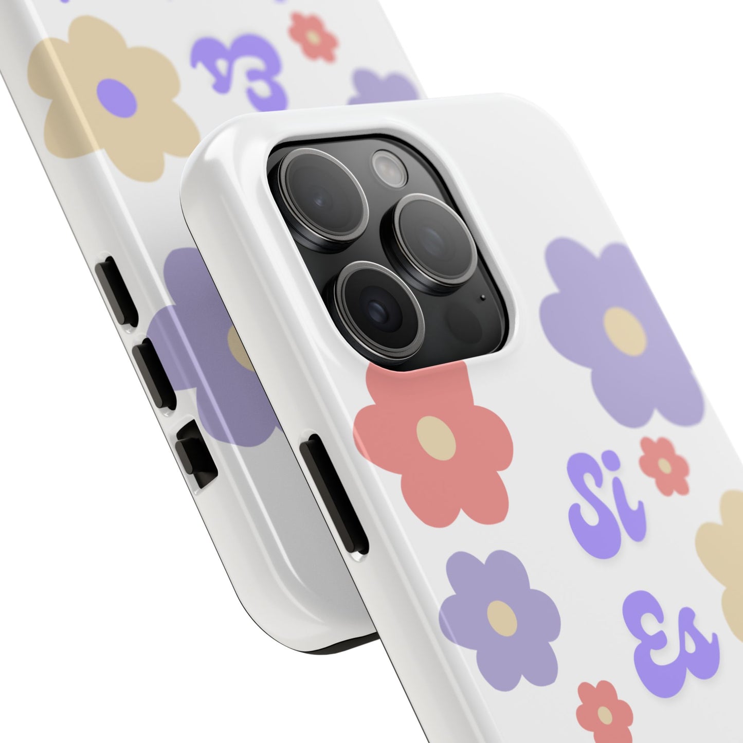 Floral Tough Phone Case - "Si Es Verdad" Design for Stylish Protection