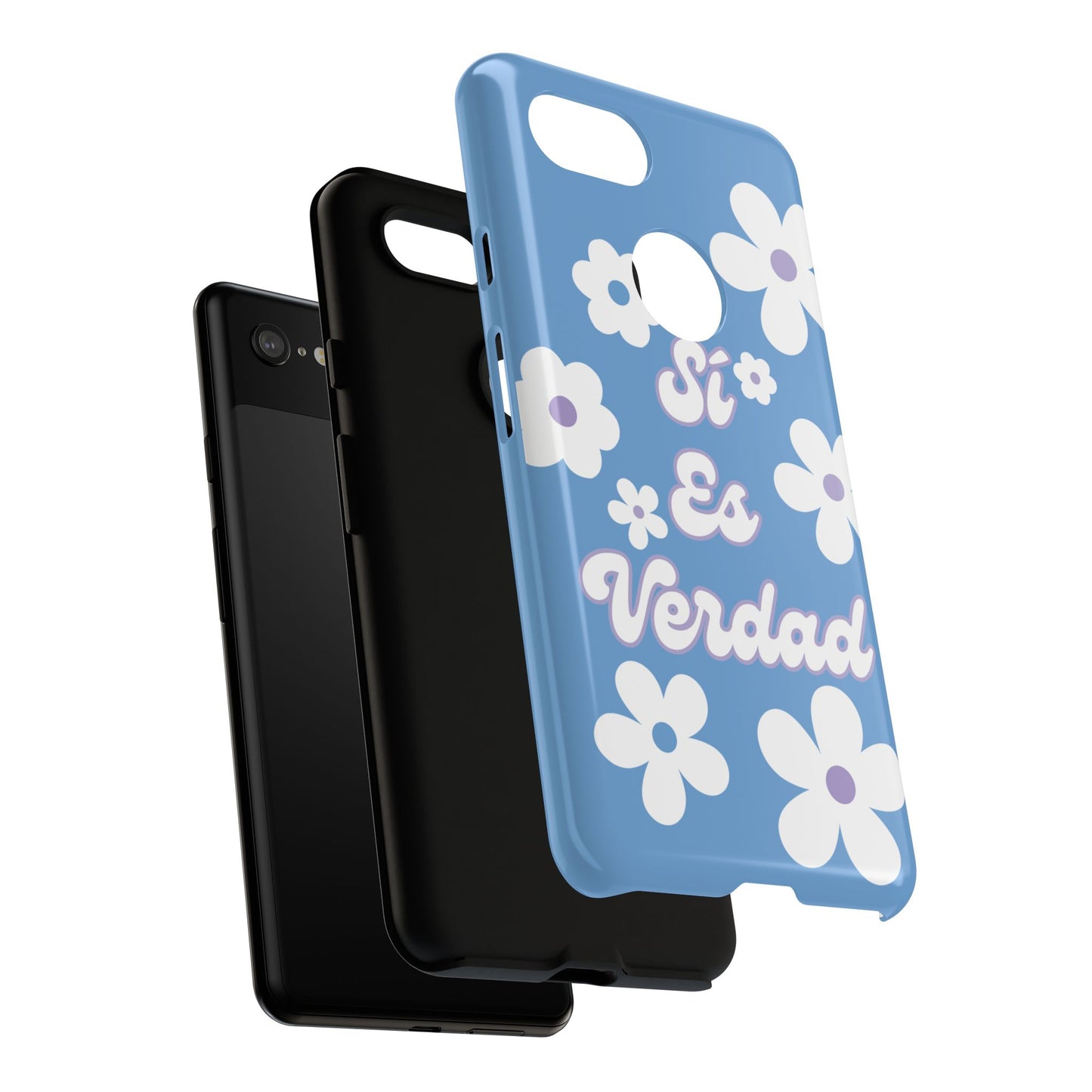 Floral Phone Case - "Sí Es Verdad" Design