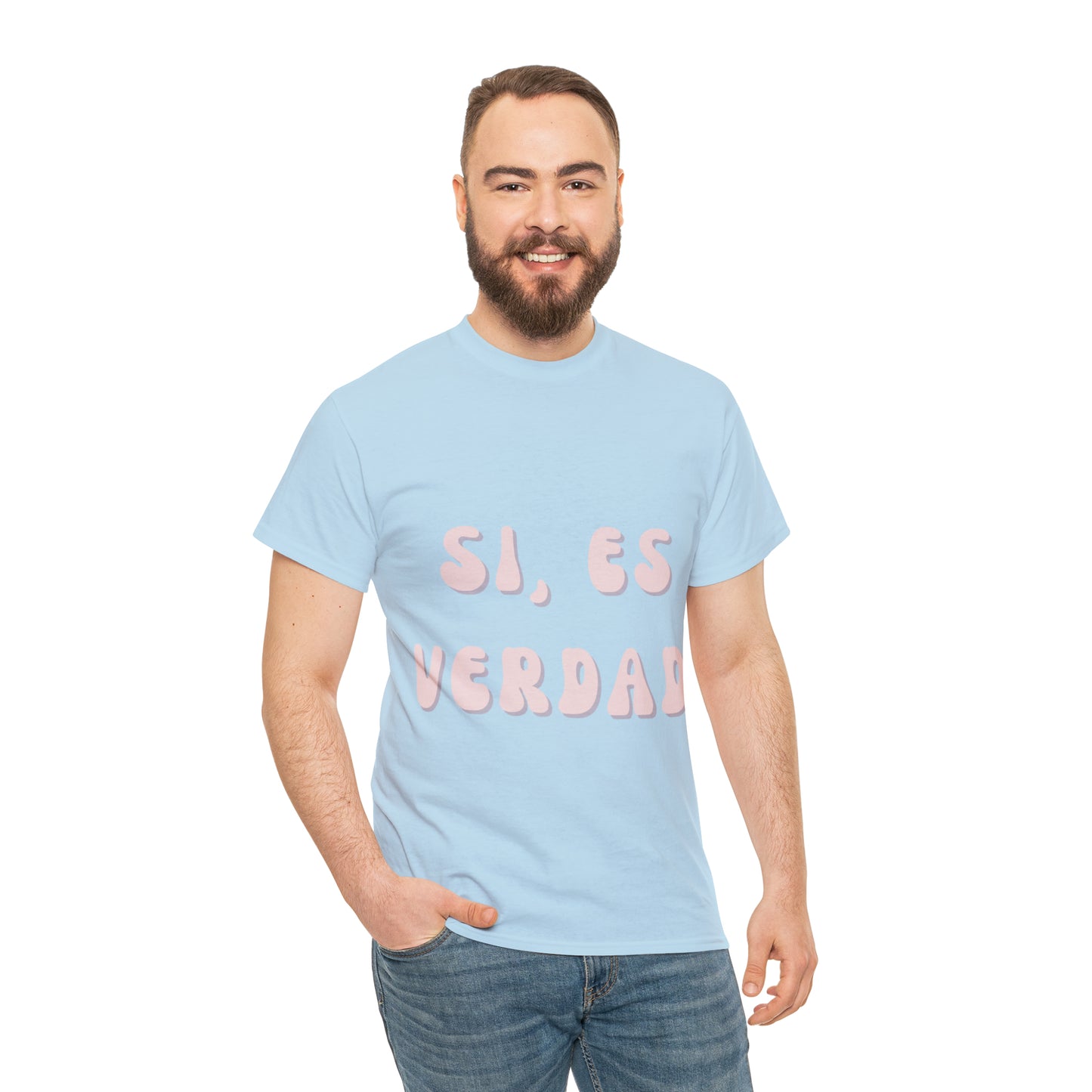 Si Es Verdad Tee