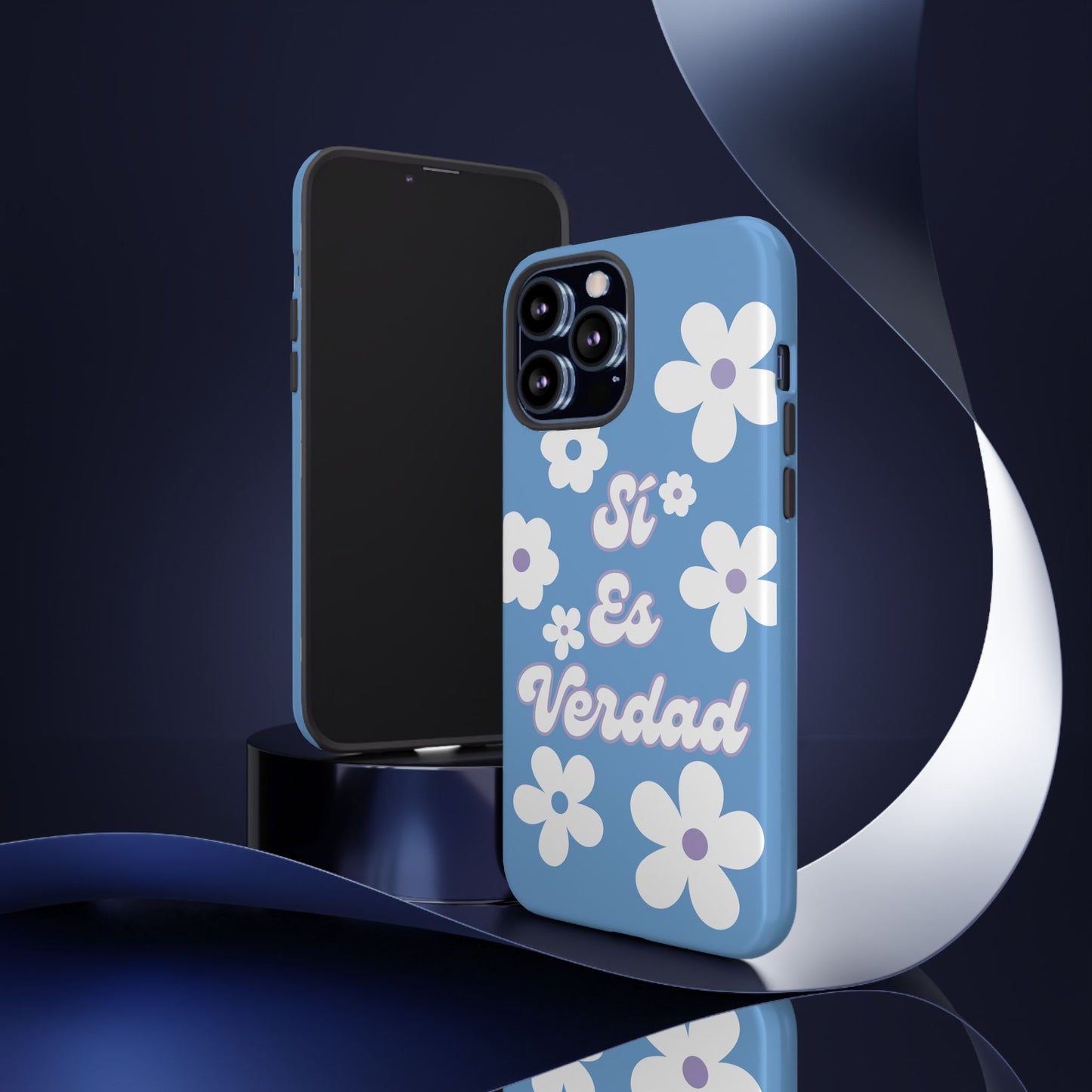 Floral Phone Case - "Sí Es Verdad" Design