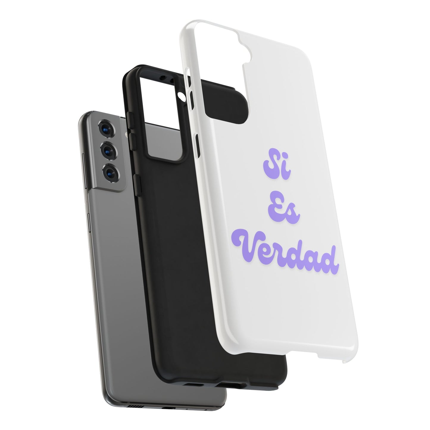 Trendy Tough Phone Case - 'Si Es Verdad' Design