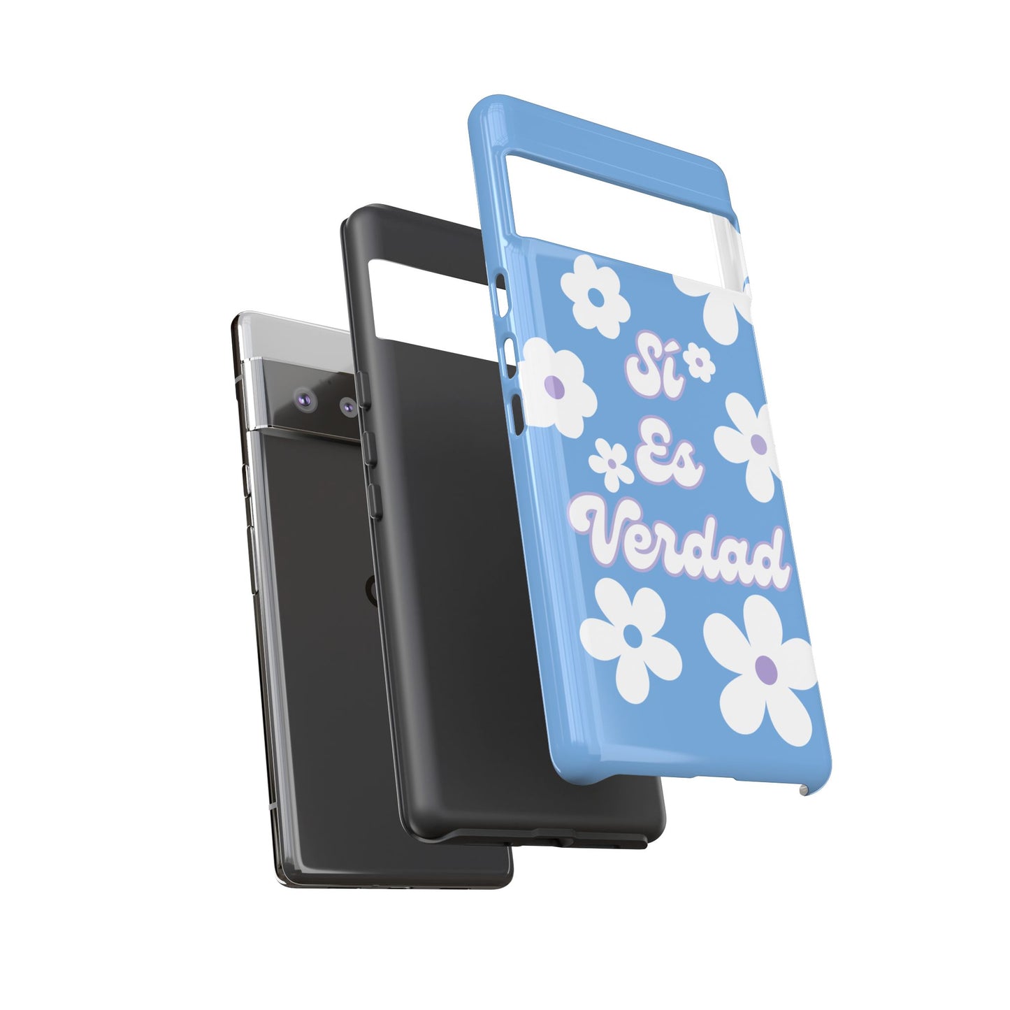 Floral Phone Case - "Sí Es Verdad" Design