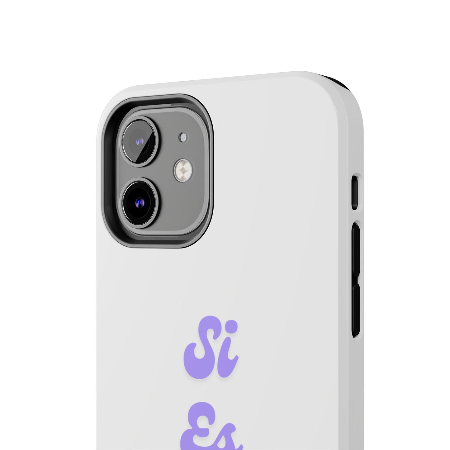 Trendy Tough Phone Case - 'Si Es Verdad' Design