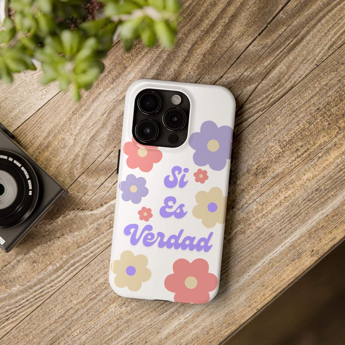 Floral Tough Phone Case - "Si Es Verdad" Design for Stylish Protection