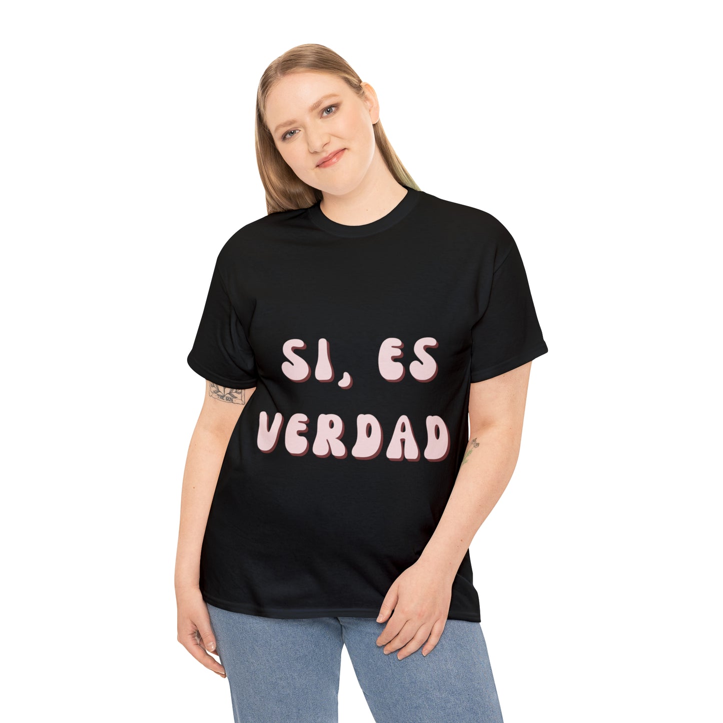 Si Es Verdad Tee