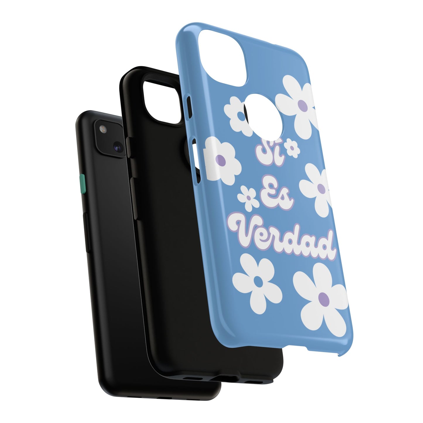 Floral Phone Case - "Sí Es Verdad" Design