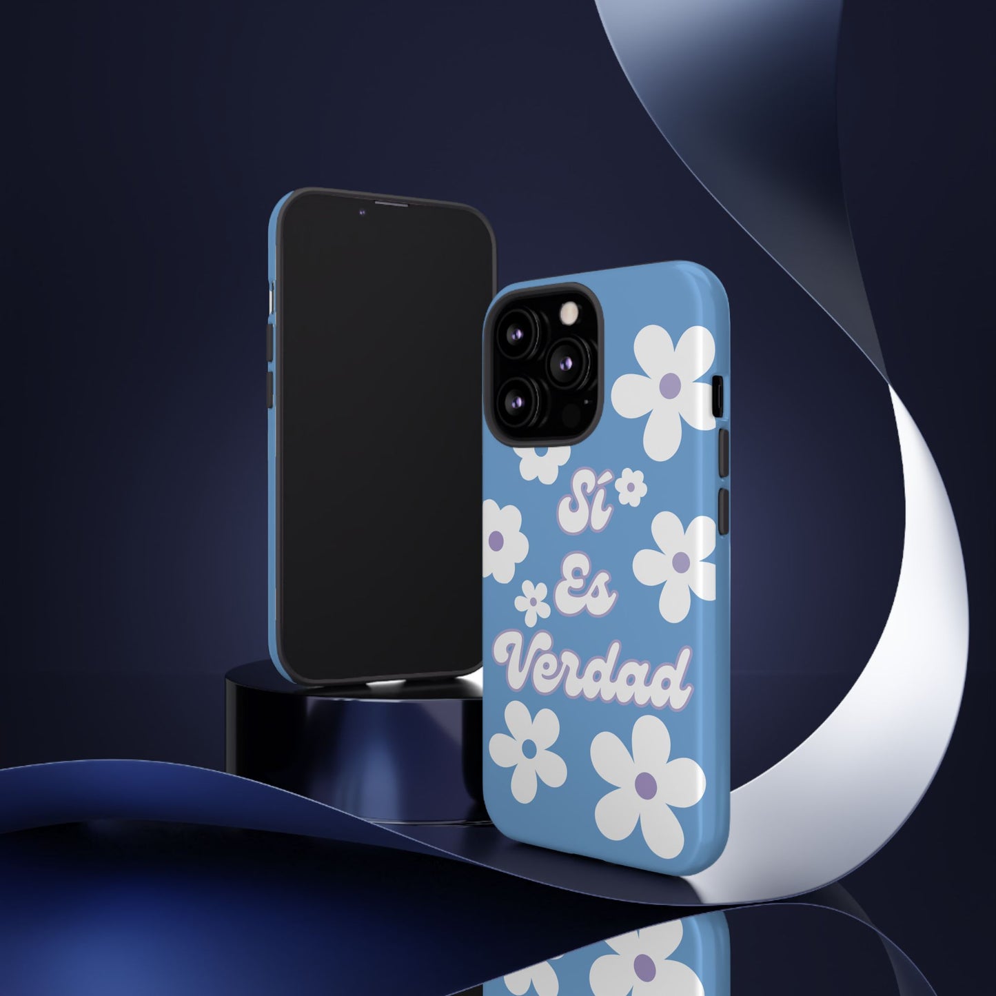 Floral Phone Case - "Sí Es Verdad" Design