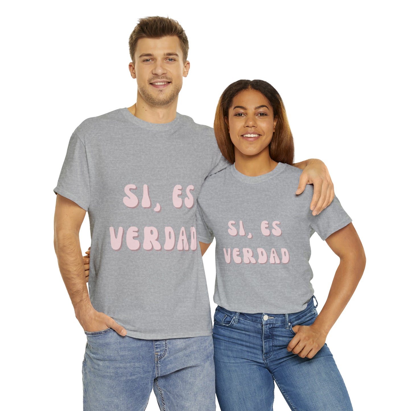 Si Es Verdad Tee