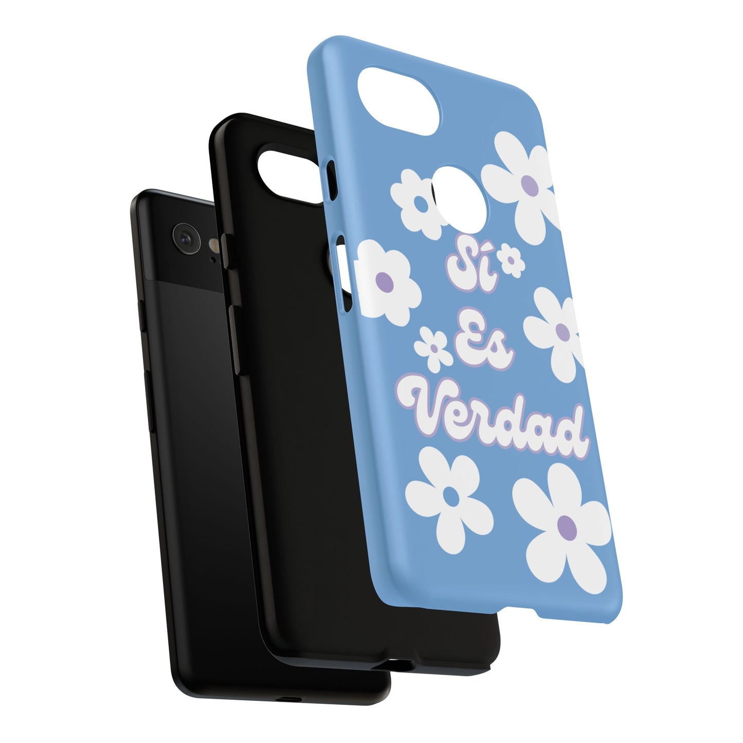 Floral Phone Case - "Sí Es Verdad" Design