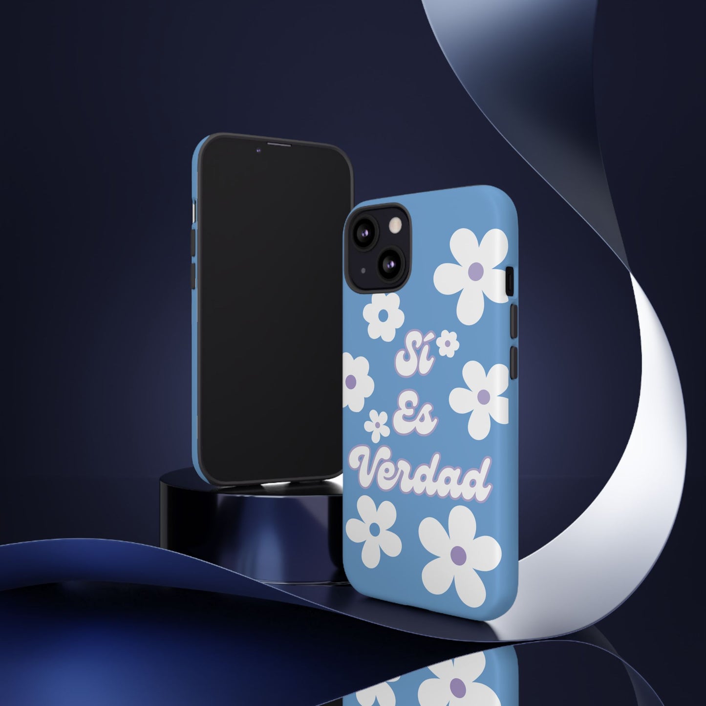 Floral Phone Case - "Sí Es Verdad" Design