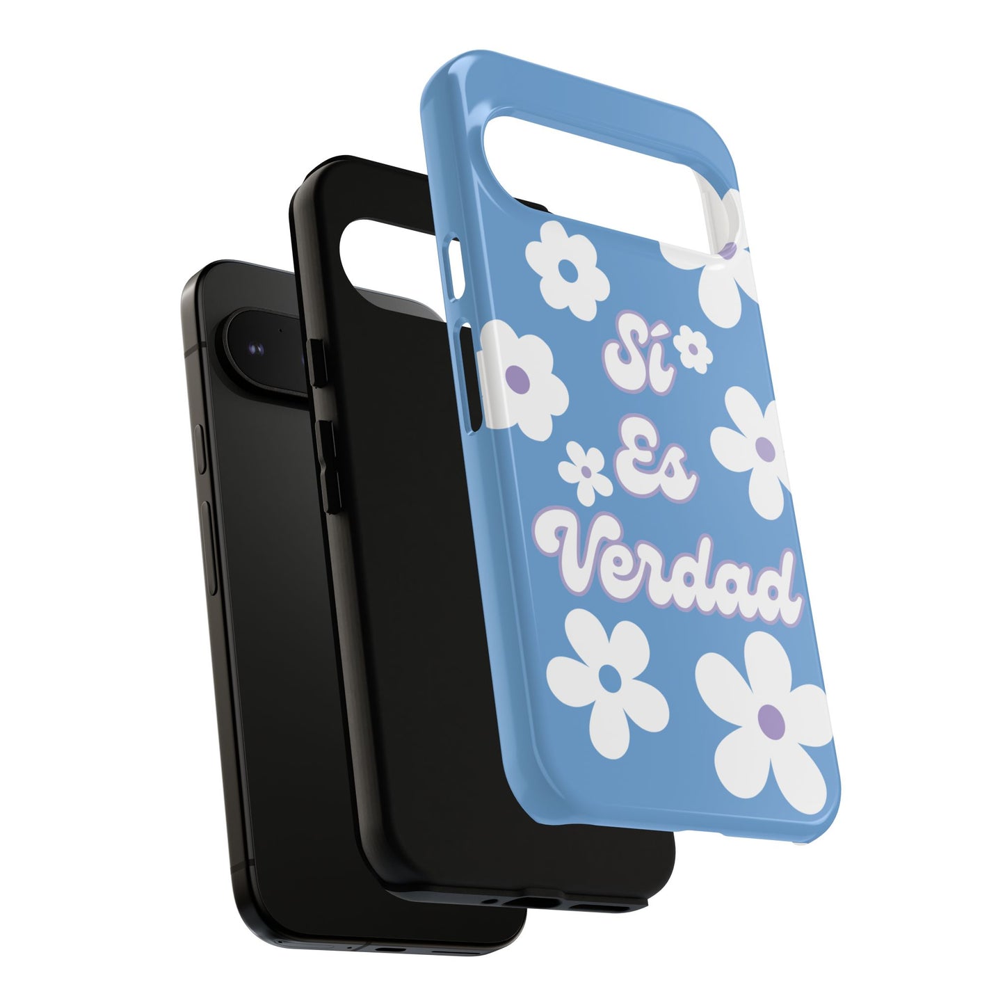 Floral Phone Case - "Sí Es Verdad" Design