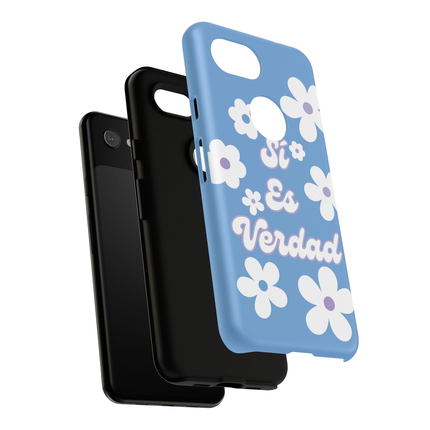 Floral Phone Case - "Sí Es Verdad" Design