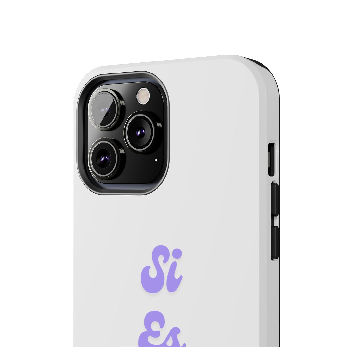 Trendy Tough Phone Case - 'Si Es Verdad' Design