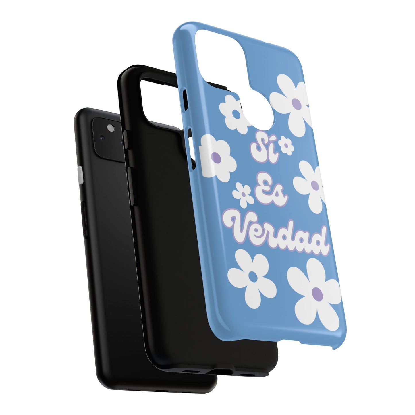 Floral Phone Case - "Sí Es Verdad" Design