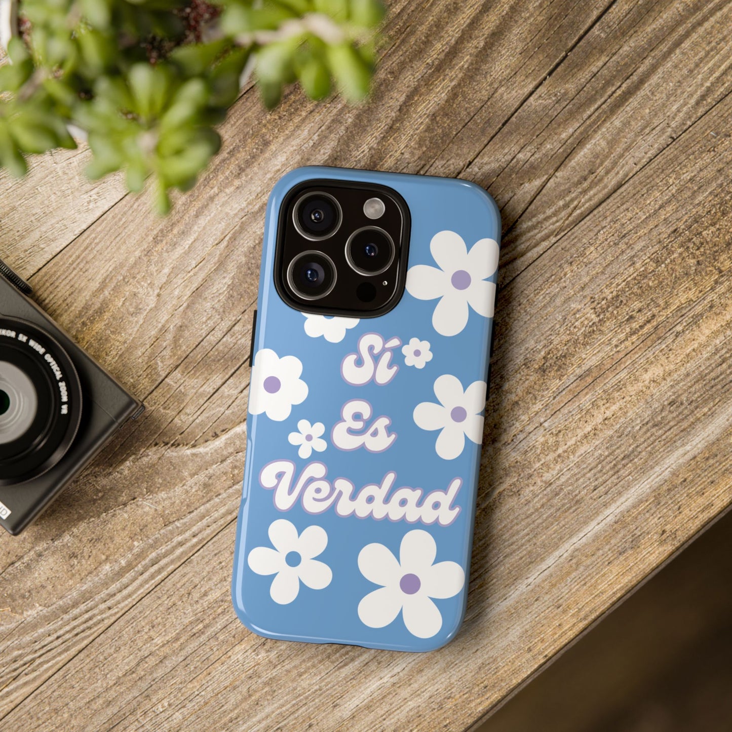 Floral Phone Case - "Sí Es Verdad" Design