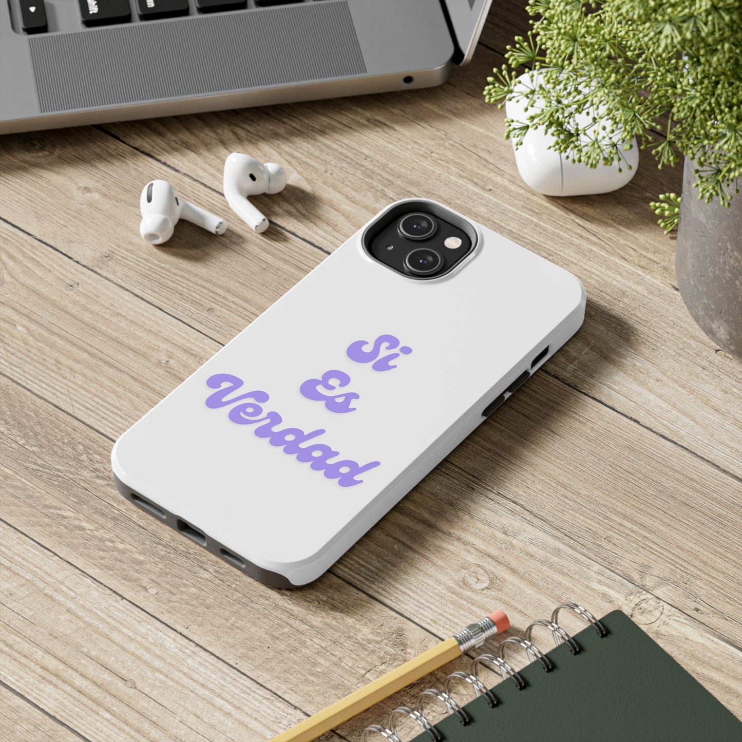 Trendy Tough Phone Case - 'Si Es Verdad' Design