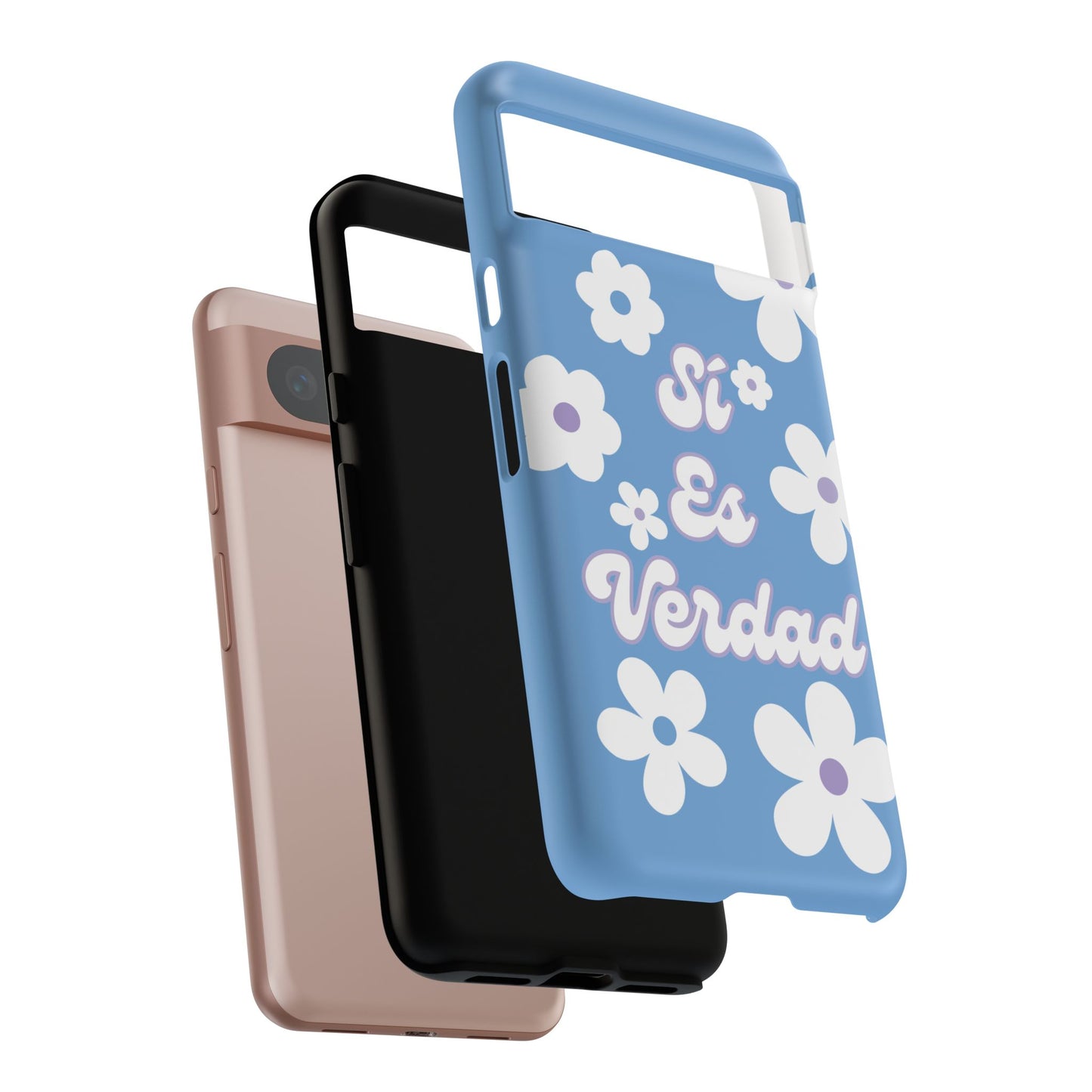 Floral Phone Case - "Sí Es Verdad" Design