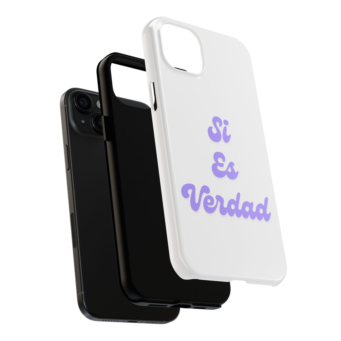 Trendy Tough Phone Case - 'Si Es Verdad' Design