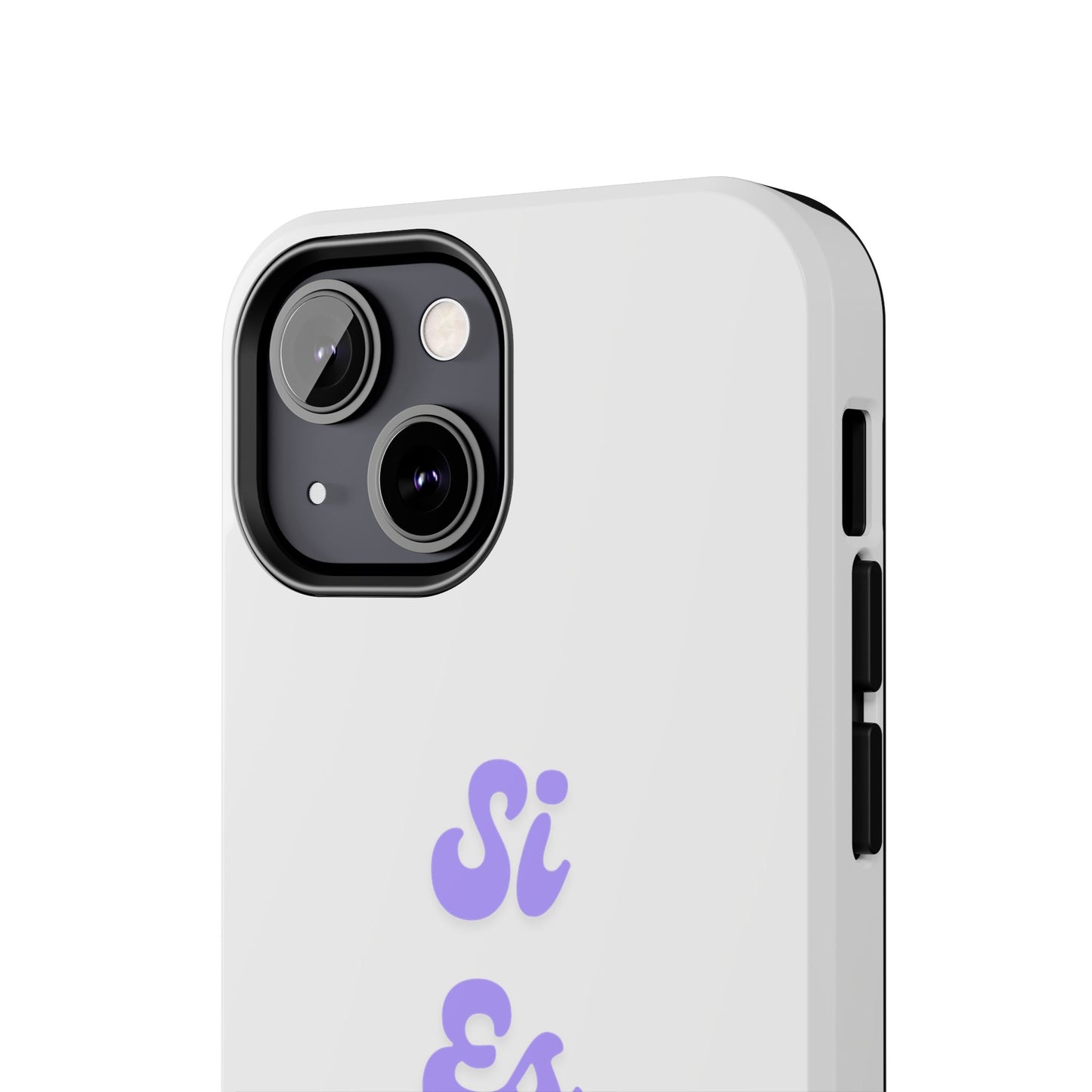 Trendy Tough Phone Case - 'Si Es Verdad' Design