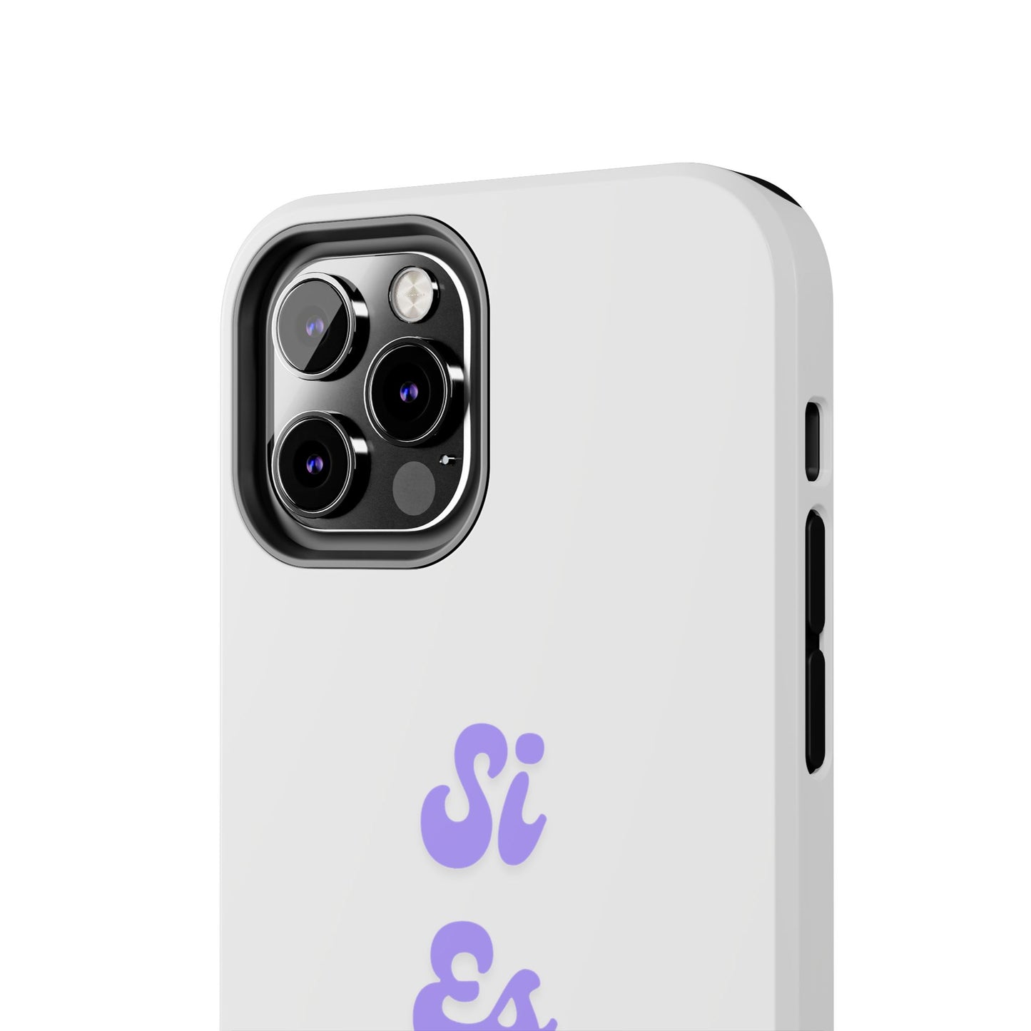 Trendy Tough Phone Case - 'Si Es Verdad' Design